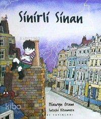  Sinirli Sinan | Sinirli Sinan | Kitamura | Cem Akaş | Yapı Kredi Yayınları ( YKY ) | 9789753636896 