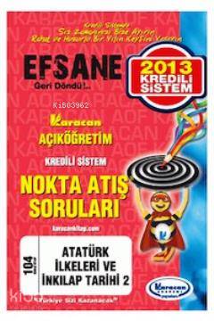 4. Sınıf Atatürk İlkeleri ve İnkılap Tarihi 2 Nokta Atış Sorular - Kod 104