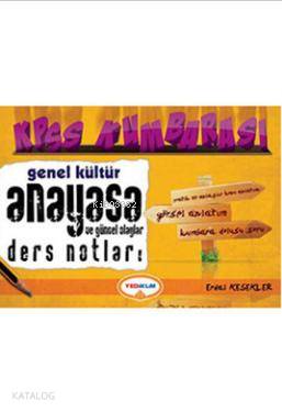 KPSS Kumbarası Genel Kültür Anayasa Ders Notları 2014