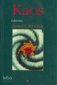  Kaos | James Gleick | Fikret Üçcan | Tübitak | 9789754030297 | 