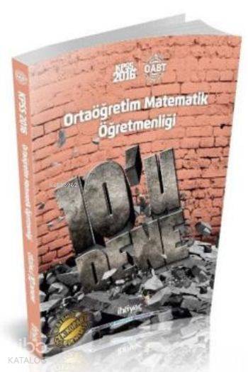Öabt Kpss Ortaöğretim Matematik Öğretmenliği; 10 lu Deneme 2016