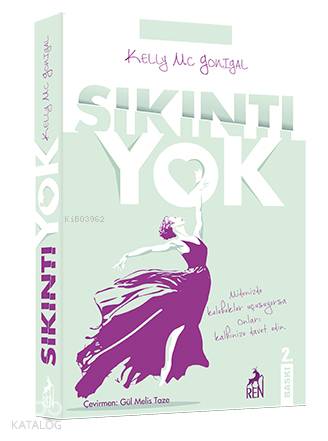  Sıkıntı Yok | Gül Melis Taze | Kelly Mcgonigal | Ren Kitap | 9786059840859 | 