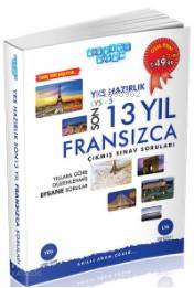 YKS Hazırlık Son 13 Yıl Fransızca Çıkmış Sınav Soruları