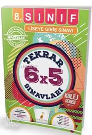 8. Sınıf Liseye Giriş Sınavı 6x5 Tekrar Sınavları Kolej Serisi