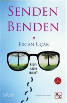  Senden Benden Köprüsü | Lilay Koradan | M Endülüs Özbay | Ercan Uçak | Az Kitap | 9789752441712 | 