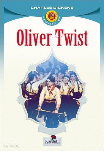  Oliver Twist | Charles Dickens | Ender Köse | Karanfil Yayınları | 9789756195505 | 