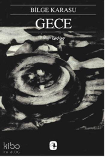  Gece | Gece | Bilge Karasu | Metis Yayıncılık | 9799753421835 