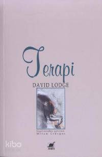  Terapi | Terapi | David Lodge | Meram Erdoğan | Ayrıntı Yayınları | 9789755393957 