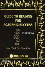Guide To Reading For Academic Success Yds Üds Kpds Toefl Sat Gre