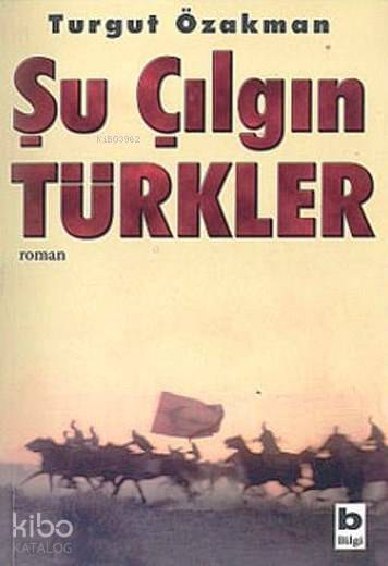 Şu Çılgın Türkler