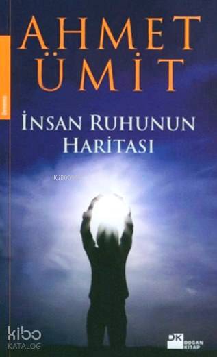  İnsan Ruhunun Haritası | Ahmet Ümit | Doğan Kitap | 9789759913830 | 