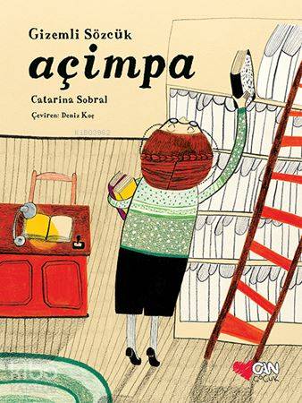  Gizemli Sözcük Açimpa | Deniz Koç | Catarina Sobral | Can Çocuk Yayınları | 9789750738845 | 