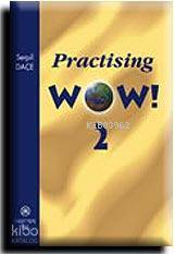 Practising Wow 2