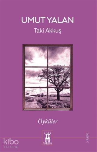  Umut Yalan | Taki Akkuş | Sarissa Yayınları | 9789944188005 | 
