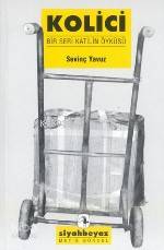  Kolici | Kolici | Sevinç Yavuz | Haldun Bayrı | Metis Yayıncılık | 9789753423267 