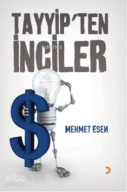  Tayyipten İnciler | Tayyipten İnciler | Mehmet Esen | Cinius Yayınları | 9786051272498 