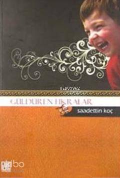  Güldüren Fıkralar | Saadettin Koç | Palet Yayınları | 9786055583125 | 
