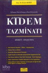  Kıdem Tazminatı | Ercan Akyiğit | Seçkin Yayıncılık | 9789753472043 | 