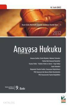  Anayasa Hukuku | Anayasa Hukuku | M Fatih Dikici | Seçkin Yayıncılık | 9789750219542 