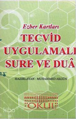  Sure ve Dua Ezber Kartları (Tevcid Uygulamalı) | Muhammed Akgün | Okul Yayınları | 9789756138731 | 
