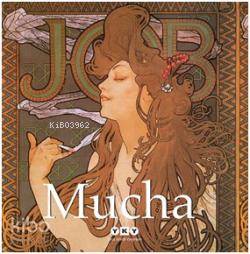  Alphonse Mucha | Alphonse Mucha | Eugene Muntz | Betül Kadıoğlu | Yapı Kredi Yayınları ( YKY ) | 9789750824111 