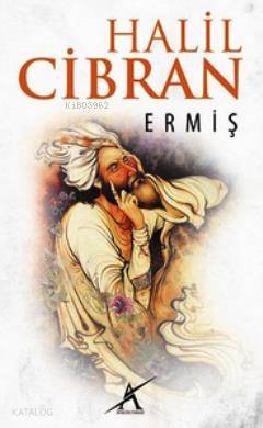  Ermiş | Halil Cibran | A Erkin Köylügil | Nilüfer Çeken | Avrupa Yakası Yayınları | 9789944979870 | 