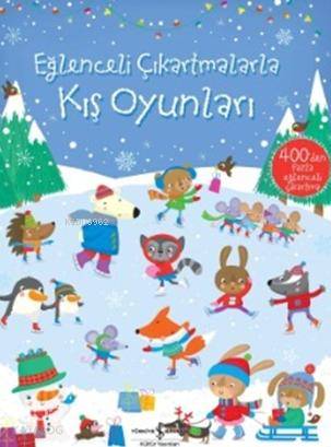  Eğlenceli Çıkartmalarla Kış Oyunları | Eğlenceli Çıkartmalarla Kış Oyunları | Fiona Watt | Sevgi Atlıhan | Türkiye İş Bankası Kültür Yayınları | 9786053607649 