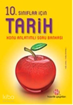 10. Sınıf Tarih Konu Anlatımlı Soru Bankası