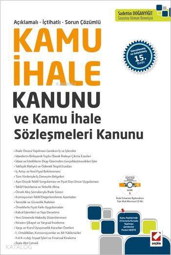  Kamu İhale Kanunu ve Kamu İhale Sözleşmeleri Kanunu (Ciltli) Açıklamalı İçtihatlı Sorun Çözümlü | Kamu İhale Kanunu ve Kamu İhale Sözleşmeleri Kanunu (Ciltli) Açıklamalı İçtihatlı Sorun Çözümlü | Sadettin Doğanyiğit | Seçkin Yayıncılık | 9789750232121 