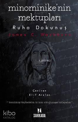  Minominikenin Mektupları | Elif Arslan | James C Washburn | Zahrada Yayınları | 9786052272008 | 