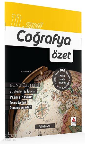  Delta Kültür Yayınları 11 Sınıf Coğrafya Özet Delta Kültür | Adile Dokak | Delta Kültür Yayınevi | 9786059716208 | 