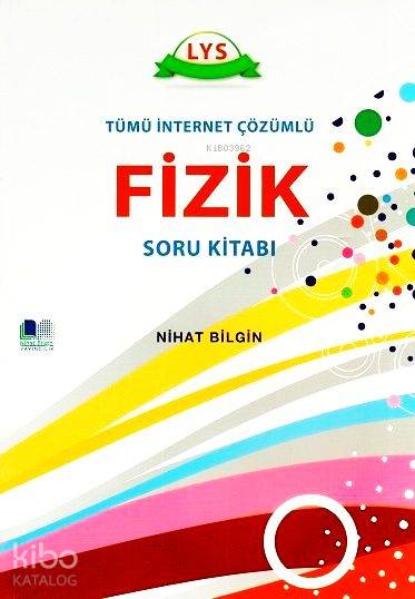 LYS Fizik Soru Bankası; Tümü İnternet Çözümlü