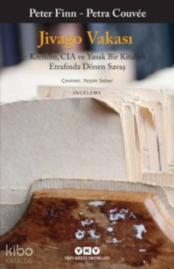  Jivago Vakası | Yeşim Seber | Yasin Sofuoğlu | Peter Finn | Petra Couvee | Peter FinnPetra Couvee | Yapı Kredi Yayınları ( YKY ) | 9789750839306 | 