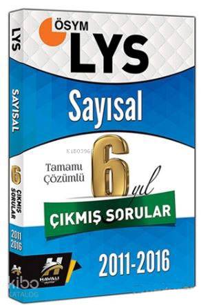 LYS Sayısal Tamamı Çözümlü 6 Yıl Çıkmış Sorular