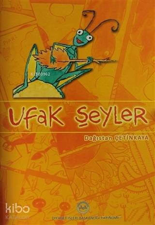  Ufak Şeyler | Dağıstan Çetinkaya | Mustafa Kaya | Diyanet İşleri Başkanlığı | 9799751939400 | 