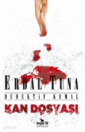  Kan Dosyası Dedektif Kemal | Kan Dosyası Dedektif Kemal | Mehmet Kalaycı | Erdal Tuna | Tolga Ziyagil | Beyaz Fil Yayınları | 9786050682571 