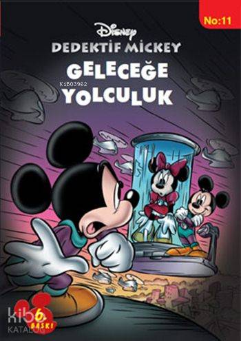  Dedektif Mickey Geleceğe Yolculuk | Disney | Doğan Çocuk | 9789753238229 | 