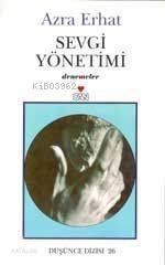  Sevgi Yönetimi | Azra Erhat | Can Yayınları | 9789750702662 | 