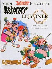  Asteriks Lejyoner | Asteriks Lejyoner | Albert Uderzo | Mehmet Aşçıoğlu | Remzi Kitabevi | 9789751404619 