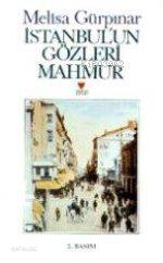  İstanbulun Gözleri Mahmur | Melisa Gürpınar | Can Yayınları | 9789755102023 | 