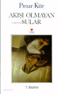  Akışı Olmayan Sular | Pınar Kür | Can Yayınları | 9789755103457 | 