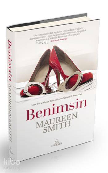  Benimsin	(Ciltli) | Maureen Smith | Deniz Beril Bacaklılar | Selim Büyükgüner | Şafak Tahmaz | Ephesus Yayınları | 9786055358860 | 