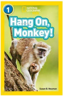  Hang On Monkey (Readers 1) National Geographic Kids | Susan B Neuman | Beta Kids | 9780008266486 | 