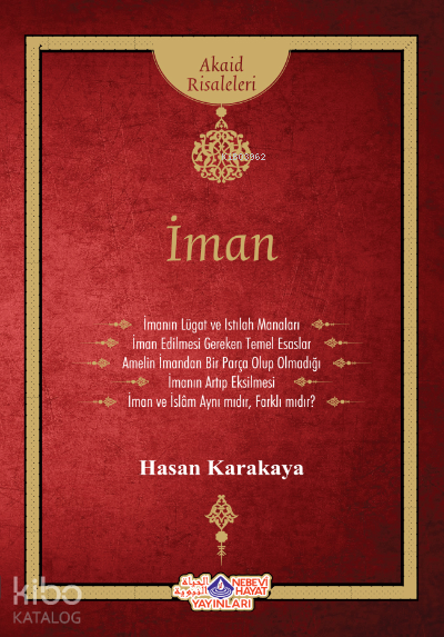  İman | İman | Hasan Karakaya | Nebevi Hayat Yayınları | 9786055089337 
