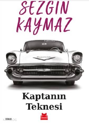  Kaptanın Teknesi | Sezgin Kaymaz | Enis Batur | Çağlayan Çevik | Kırmızıkedi Yayınevi | 9786052986103 | 