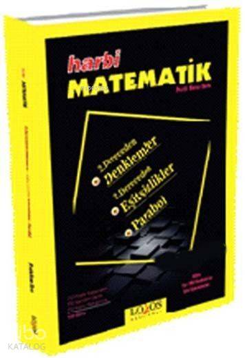 Lodos Yayınları Harbi Matematik 2. Dereceden Denklemler 2. Dereceden Eşitsizlikler Parabol Lodos 