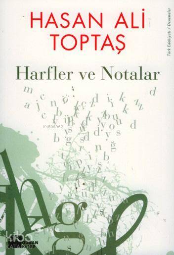  Harfler ve Notalar | Hasan Ali Toptaş | GrfYavuz Korkut | Doğan Kitap | 9789759914653 | 