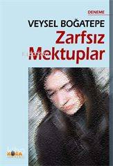  Zarfsız Mektuplar | Veysel Boğatepe | GYY İSMET ARSLAN | Kora Yayın | 9789758800773 | 