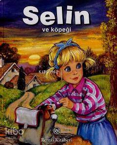  Selin ve Köpeği | Selin ve Köpeği | Catherine Metzmeyer | Remzi Kitabevi | 9789751412676 