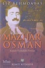  Mazhar Osman | Liz Behmoaras | Remzi Kitabevi | 9789751408082 | 